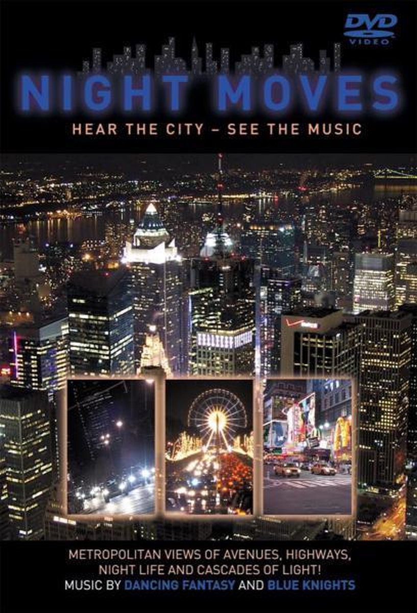 Night Moves-A Journey Int