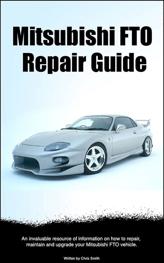Mitsubishi FTO Repair Guide - cover