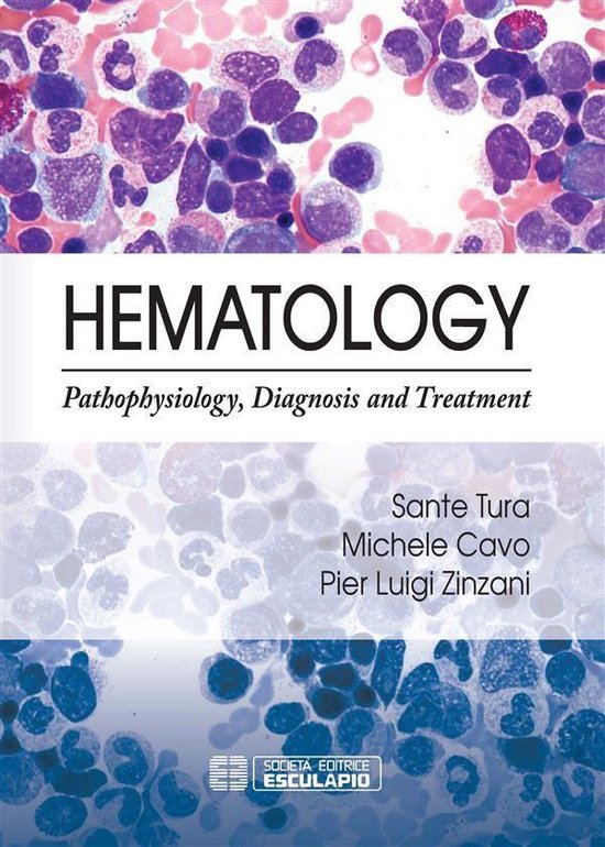 Hematology. Pathophysiology, Diagnosis and Treatment - cover