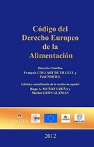 Codigo del Derecho Europeo de la Alimentacion