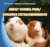 Great Guinea Pigs/Cobayos Extraordinarios