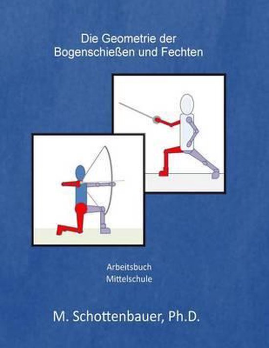 Die Geometrie der Bogenschießen und Fechten - cover