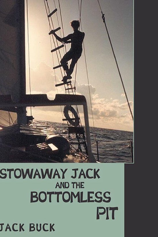 Stowaway Jack and the Bottomless Pit - cover