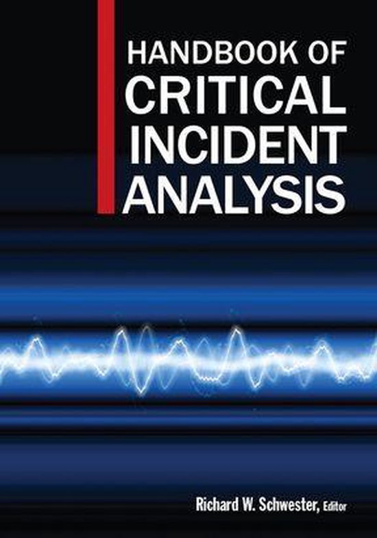 Critical Risks Handbook Handbook of Critical Incident Analysis (ebook), Richard W Schwester ...