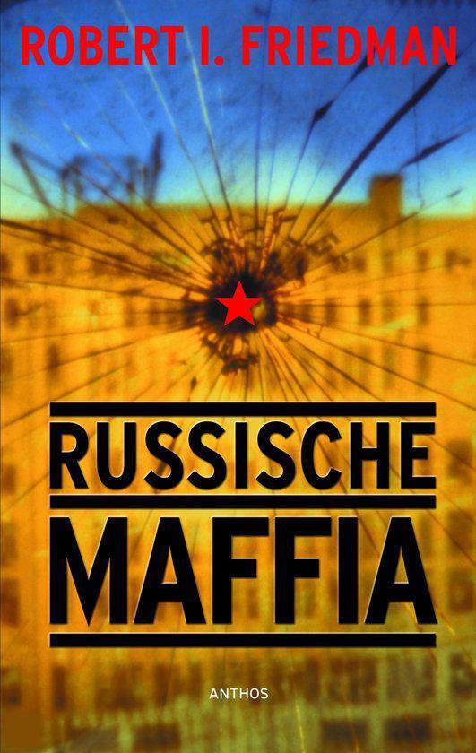 Cover van het boek 'Russische maffia' van Robert I. Friedman