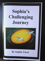 Sophia's Challenging Journey