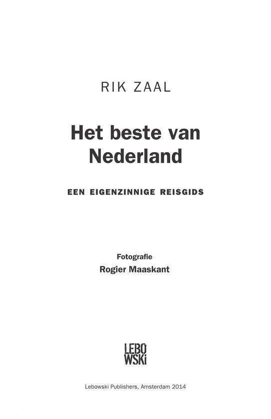 Titelpagina van 'Het beste van Nederland' door Rik Zaal, fotografie Rogier Maaskant.