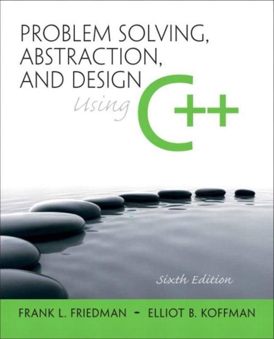 Problem Solving, Abstraction, and Design Using C++ | 9780136079477 ...