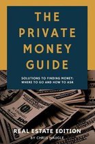 The Private Money Guide