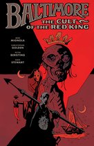 Baltimore - Baltimore Volume 6: The Cult of the Red King