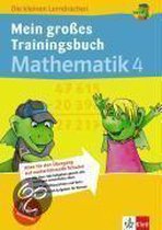 Mein großes Trainingsbuch Mathematik. 4. Schuljahr