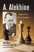 Alexander Alekhine's Chess Games, 1902-1946 - Annotated by Leonard M  Skinner & Robert G P Verhoeven (Paperback)