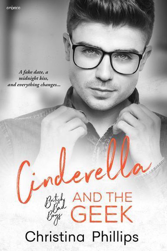 British Bad Boys 1 - Cinderella and the Geek - cover