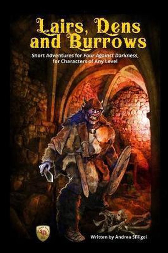 Four Against Darkness- Lairs, Dens and Burrows - cover