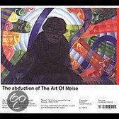 Abduction Of The Art Of Noise