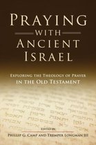 Praying with Ancient Israel