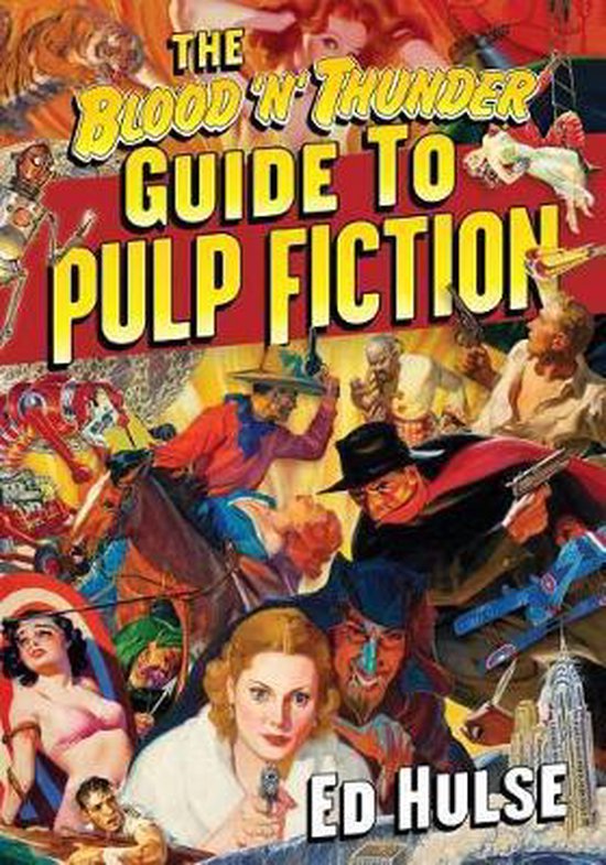 The Blood 'n' Thunder Guide to Pulp Fiction - cover