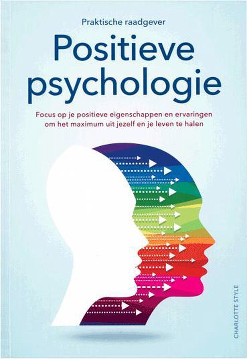 Positieve Psychologie, Charlotte Style | 9789043828017 | Boeken | bol.com