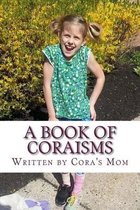 A Book of Coraisms