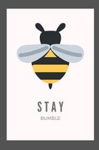 Stay Bumble