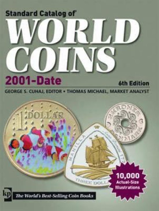 Standard Catalog of World Coins 2001 to Date 2012, Thomas Michaël