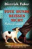 Omslag Tote Hunde beißen nicht