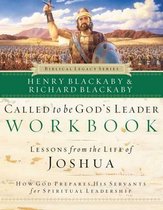 CALLED TO BE GODS LEADER WORKBOOK PB How God Prepares His Servants for Spiritual Leadership Biblical Legacy Series