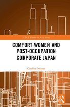 ASAA Women in Asia Series - Comfort Women and Post-Occupation Corporate Japan