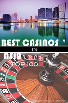 Best Casinos in Asia