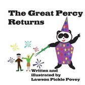 The Great Percy Returns.