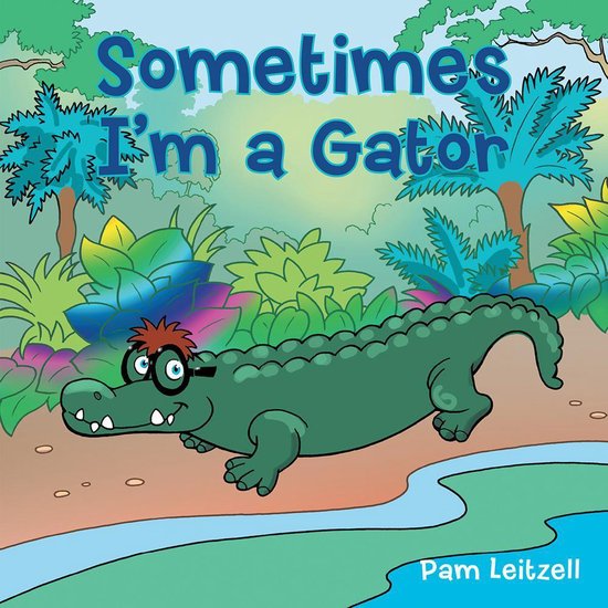 Sometimes I'm a Gator - cover