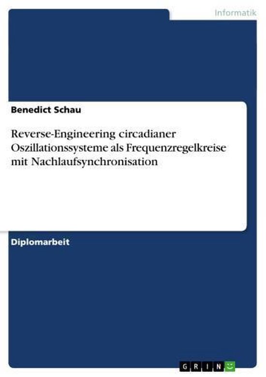 Reverse-Engineering circadianer Oszillationssysteme als Freq ... - cover