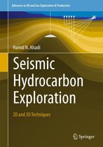 Advances in Oil and Gas Exploration & Production - Seismic Hydrocarbon Exploration