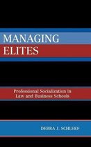 Managing Elites