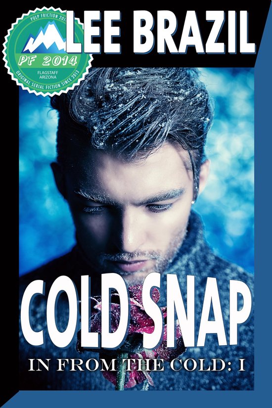 In From the Cold Pulp Friction 2014 1 Cold Snap (In From the Cold 1