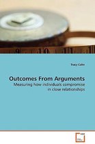Outcomes From Arguments