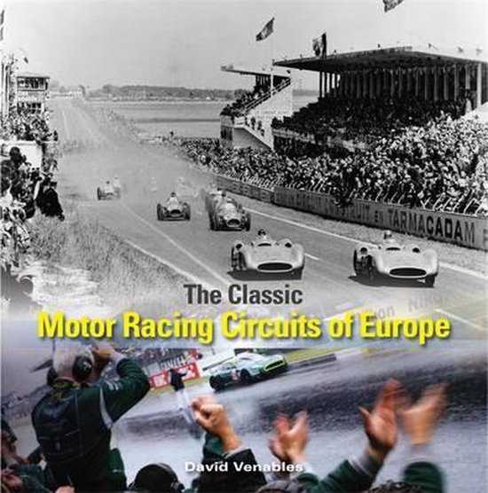 Classic Motor-Racing Circuits Of Europe - cover
