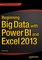 Beginning Big Data with Power BI and Excel 2013