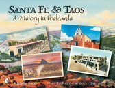 Santa Fe & Taos