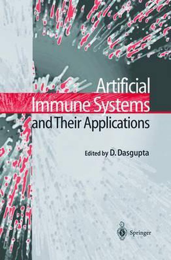 Artificial Immune Systems and Their Applications - cover