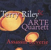 Arte Quartett, Terry Riley - Riley: Assassin Reverie (CD)