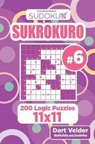 Sudoku Sukrokuro - 200 Logic Puzzles 11x11 (Volume 6)