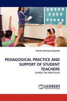 Pedagogical Practice and Support of Student Teachers