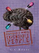 Disposable Minds, Expendable People