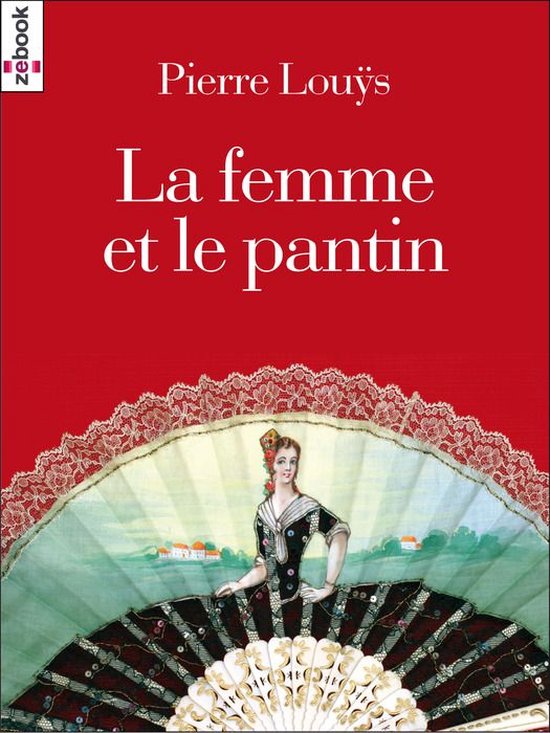Littérature classique - La Femme et le Pantin - cover