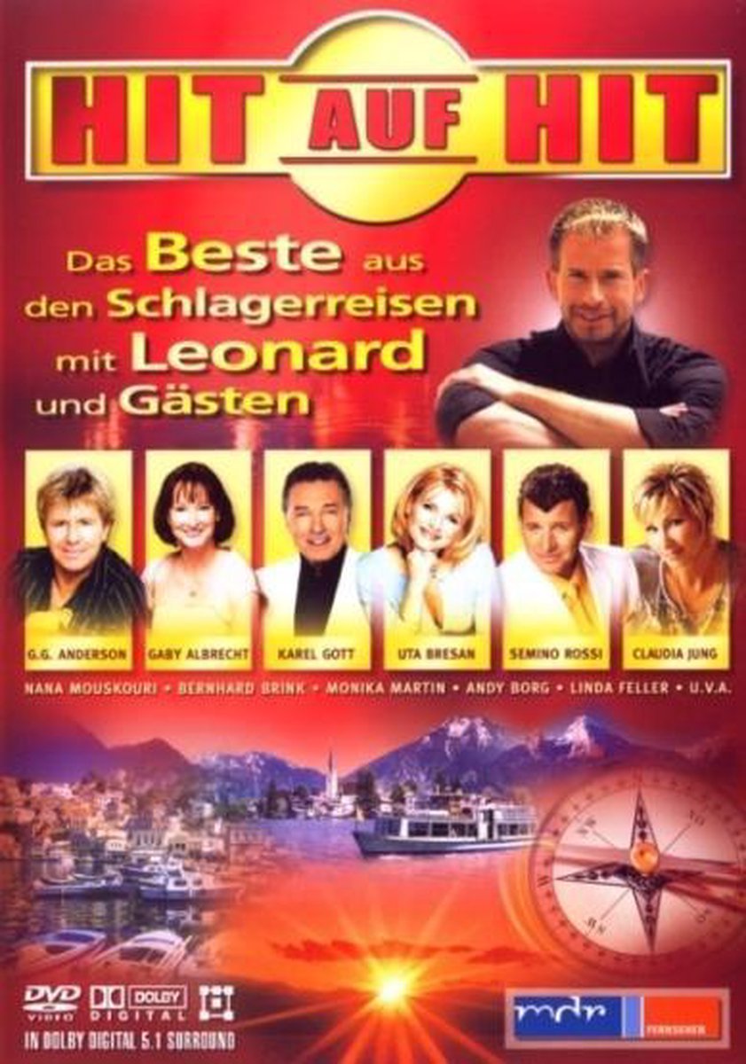 Hit Auf Hi - Beste Aus Den Schlagerreisen mit Leonard und Gästen