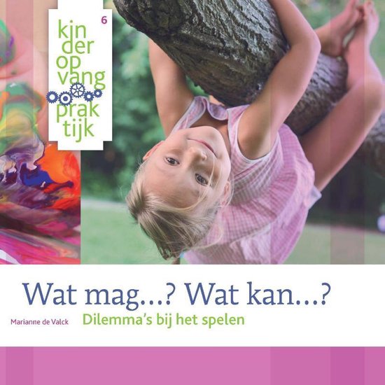 Cover van het boek 'Wat mag...? Wat kan...? @' van M. de Valck