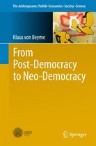 The Anthropocene: Politik—Economics—Society—Science 20 - From Post-Democracy to Neo-Democracy