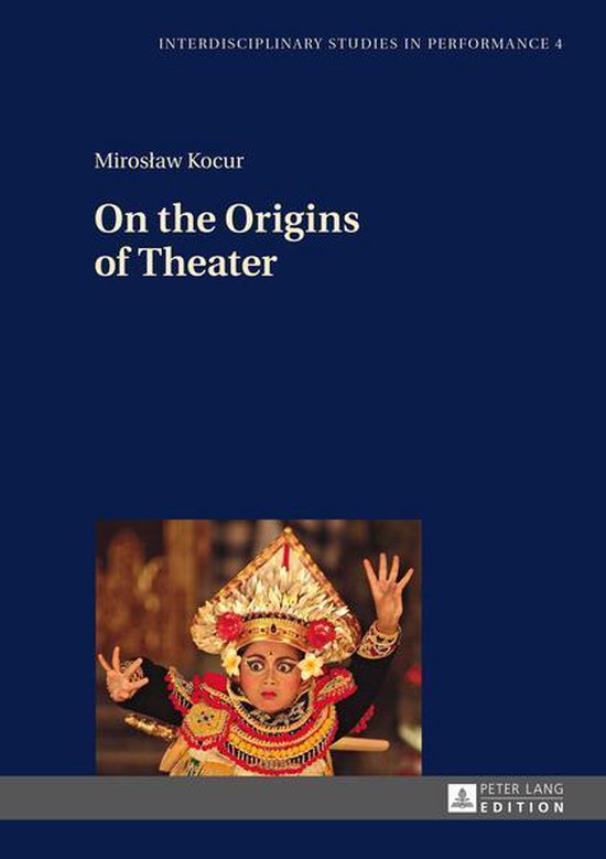 Interdisciplinary Studies in Performance 4 - On the Origins  ... - cover