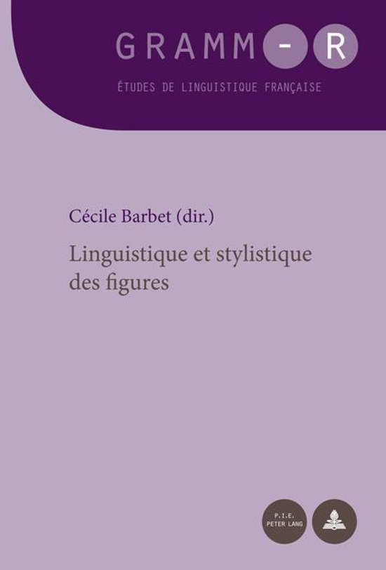 GRAMM-R 27 - Linguistique et stylistique des figures